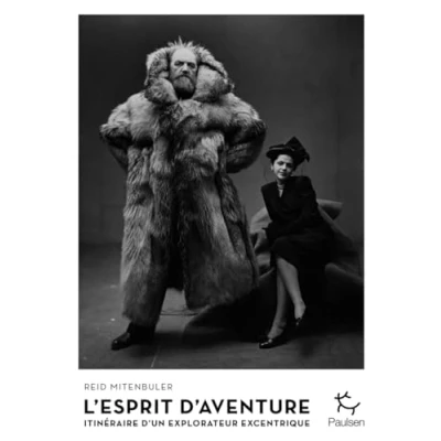 Image de L&#039;Esprit d&#039;aventure Itinéraire d&#039;un explorateur excentrique (Broché)