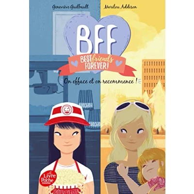 Image de BFF Best Friends Forever Tome 5: on efface et recommence Livre d’occasion Très bon