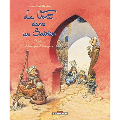 Image de Le Vent dans les sables T02: Étranges Étrangers