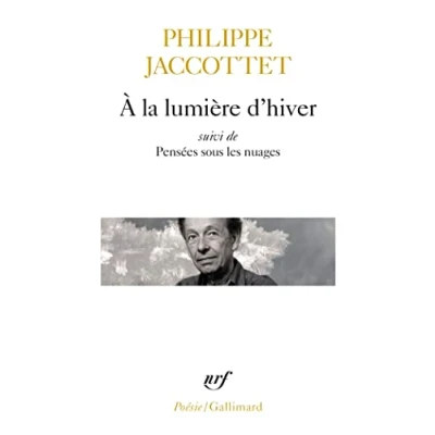 Image de A la lumière d&#039;hiver. Leçons. Chants d&#039;en bas. Pensées sous les nuages Livre d’occasion Correct