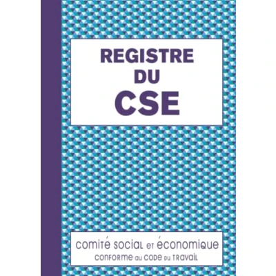 Image de Registre du CSE: Comité Social et Économique Obligatoire pour Retranscrire les Réunions Délégation Personnel CSE Employeur