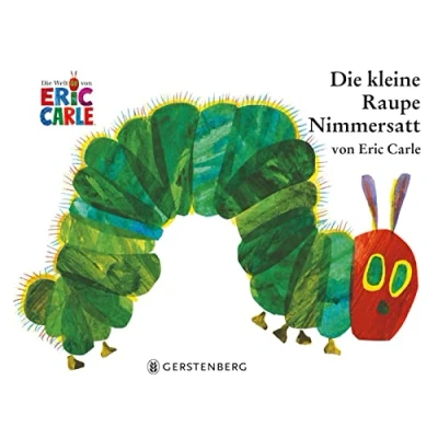 Image de Die kleine Raupe Nimmersatt Livre d’occasion Correct