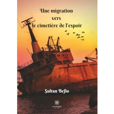 Image de Une migration vers le cimetière de l&#039;espoir