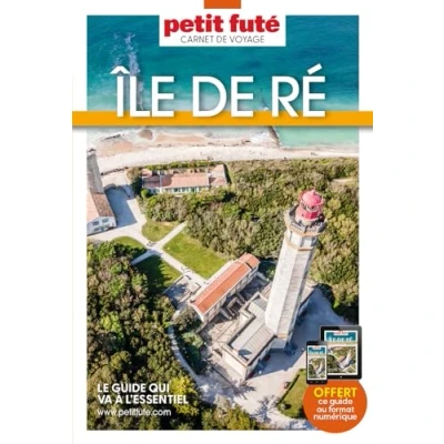 Image de Guide Ile de Ré 2024 Carnet Petit Futé (Broché)