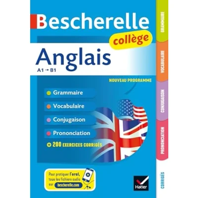 Image de Bescherelle collège Anglais (6e, 5e, 4e, 3e): grammaire, conjugaison, vocabulaire, prononciation (A1 B1) Livre d’occasion Bon
