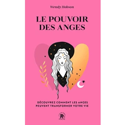Image de Le pouvoir des anges: Découvrez comment les anges peuvent transformer votre vie Livre d’occasion Correct