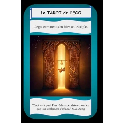 Image de Le Tarot de L&#039;Ego: comment s&#039;en faire un Disciple