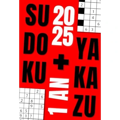 Image de Yakazu Sudoku 2025, 1 grille par jour : 365 grilles mixtes pour adulte, 4 niveaux de difficulté, format moyen