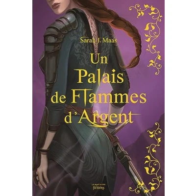 Image de Un palais d&#039;épines et de roses Tome 4 Collector flammes d&#039;argent (ACOTAR) (Relié)
