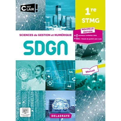 Image de C&#039;est clair ! Sciences de gestion et numérique 1re STMG (2023) Manuel élève
