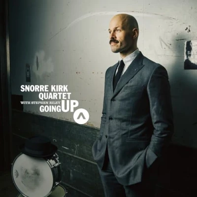 Image de Going Up/Snorre Kirk Quartet with Stephen Riley (Vinyle LP)