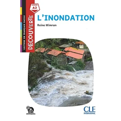 Image de L&#039;inondation Niveau A2 Lecture Découverte Audio téléchargeable