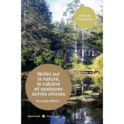 Image de Notes sur la nature, cabane et quelques autres choses