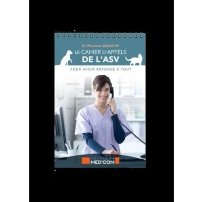 Image de Le cahier d&#039;appels de l&#039;ASV: Pour avoir réponse à tout