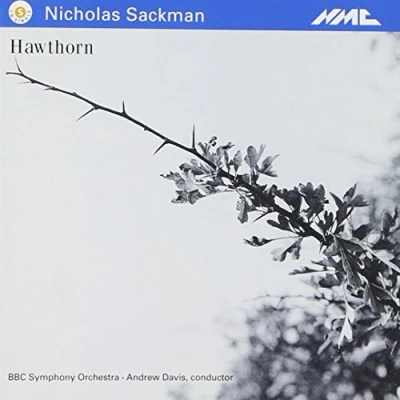 Image de CD BBC SYMPHONY ORCHESTRA, ANDREW DAVI Sackman;Aubépine NMCD027S NMC 1995 Royaume Uni Classique Occasion