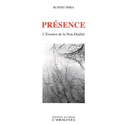 Image de Présence: L&#039;essence de la non dualité Livre d’occasion Correct