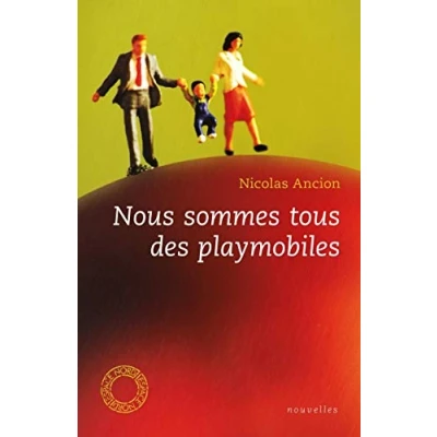 Image de Nous sommes tous des playmobiles Livre d’occasion Très bon