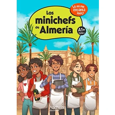 Image de Los minichefs de Almería Cycle 4 A1+ Livre élève Ed. 2023: ¡A mí me encanta leer! d’occasion Très bon