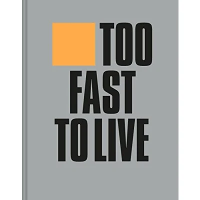 Image de too fast to live young die: Punk and Post Graphic Design