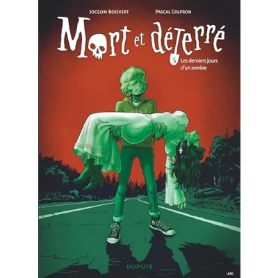 Image de Mort et déterré Tome 3 Les derniers jours d un zombie Livre d’occasion Correct