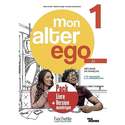 Image de Mon Alter Ego 1 Pack Livre de l&#039;élève + Version numérique (A1)