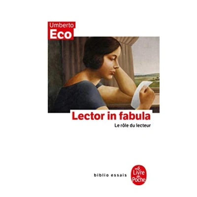 Image de Lector in fabula : Le rôle du lecteur, ou, La coopération interprétative dans les textes narratifs Livre d’occasion Correct