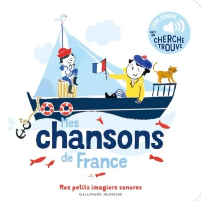 Image de Mes chansons de France des sons à écouter, images regarder (Cartonné)