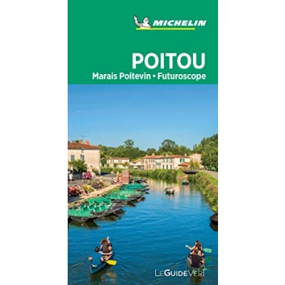 Image de Guide Vert Poitou Marais poitevin Futuroscope Livre d’occasion Bon