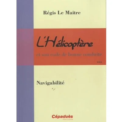 Image de L&#039;hélicoptère et son code de bonne conduite Navigabilité