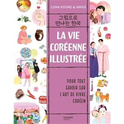 Image de La vie coréenne illustrée (Broché)
