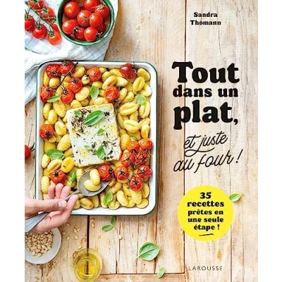 Image de Tout dans un plat, et juste au four ! Livre d’occasion Correct