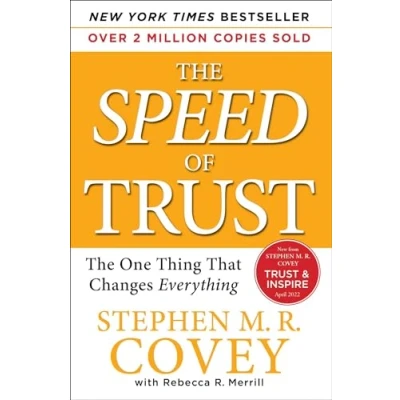 Image de The SPEED of Trust: One Thing That Changes Everything Livre d’occasion Très bon