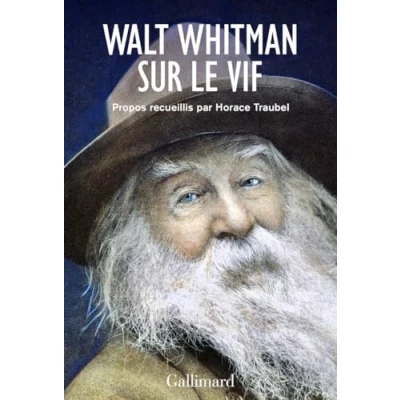 Image de Walt Whitman sur le vif Livre d’occasion Correct