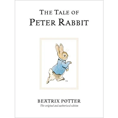 Image de The Tale Of Peter Rabbit: original and authorized edition Livre d’occasion Très bon