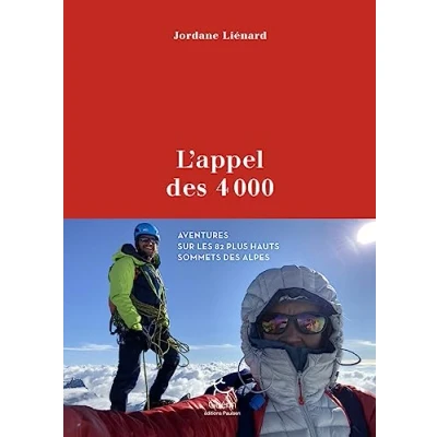 Image de L&#039;appel des 4000 Aventure sur les 82 plus hauts sommets Alpes