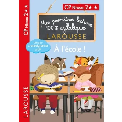 Image de Premières lectures syllabiques CP Niv 2 A l&#039;école