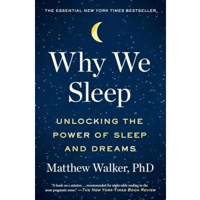 Image de Why We Sleep: Unlocking the Power of Sleep and Dreams Livre d’occasion Correct