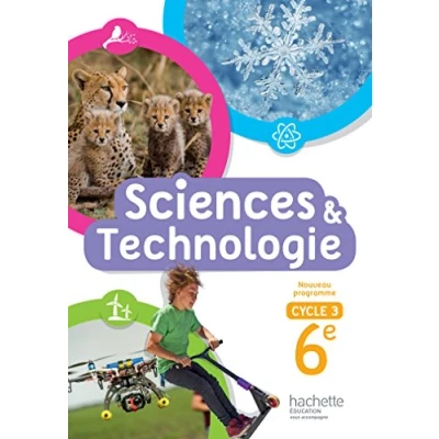Image de Sciences et Technologies cycle 3 / 6e Livre élève Nouveau programme 2016 d’occasion Très bon