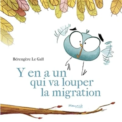Image de Y en a un qui va louper la migration