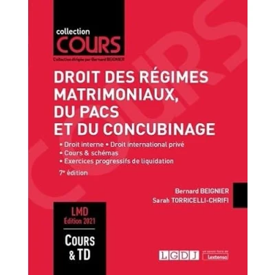 Image de droit des régimes matrimoniaux, du PACS et concubinage: interne, international privé, cours schémas, exercices... Livre d’occasion