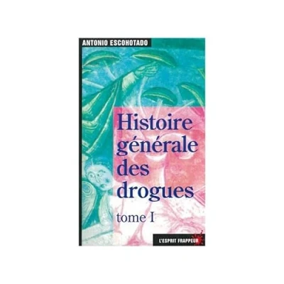 Image de Histoire élémentaire Des drogues : origines à nos jours Livre d’occasion Correct