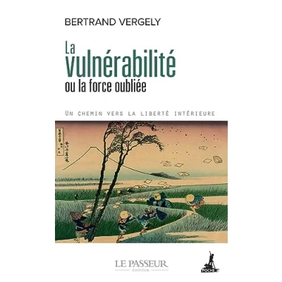 Image de la vulnérabilité ou force oubliée