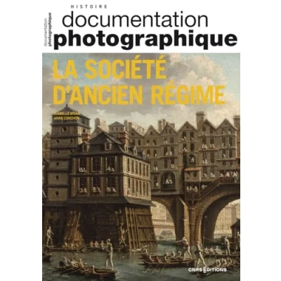 Image de La Société d&#039;Ancien Régime Document photographique 2023 N 8155 (Revue)