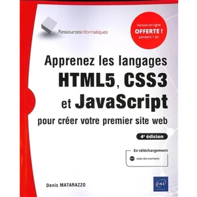 Image de Apprenez les langages HTML5, CSS3 et JavaScript pour créer votre premier site web (3e édition) Livre d’occasion Correct