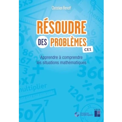 Image de Résoudre des problèmes CE1 + Téléchargement Apprendre à comprendre les situations mathématiques (Broché)