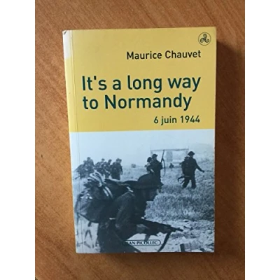 Image de It&#039;s a long way to Normandy 6 juin 1944