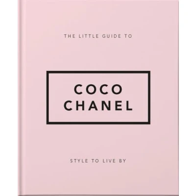 Image de The Little Guide to Coco Chanel: Style Live By