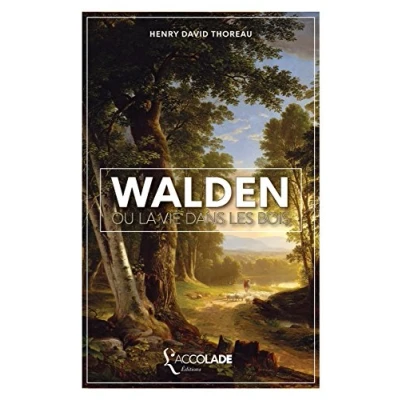 Image de Walden, ou La Vie dans les Bois: édition bilingue anglais/français (+ lecture audio intégrée)