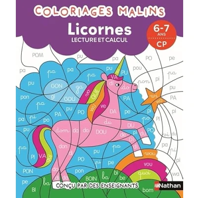 Image de Coloriages malins Licornes lecture et calcul 6 7 ans CP (Broché)