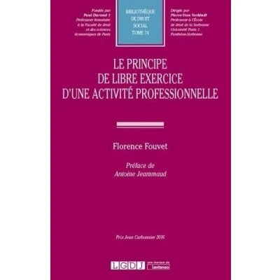 Image de LE PRINCIPE DE LIBRE EXERCICE D UNE ACTIVITE PROFESSIONNELLE (74)